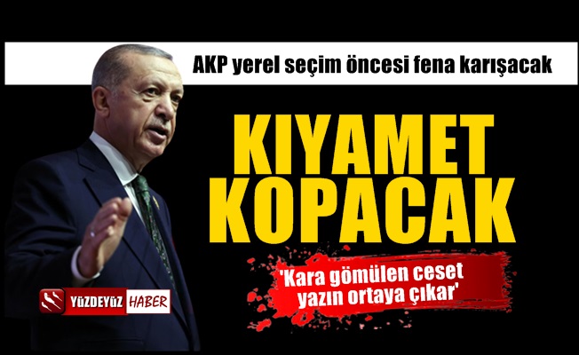 AKP’de fena karışacak, kıyamet kopacak çünkü…